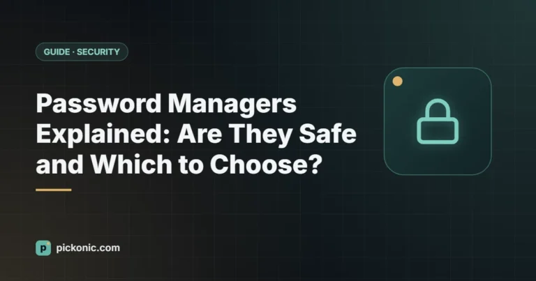 Password Managers Explained: Are They Safe and Which to Choose?